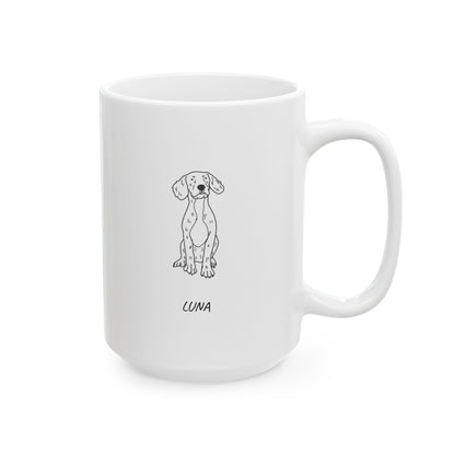 Perfectly Imperfect Pet Portraits Style on Ceramic Mug, (11oz, 15oz)